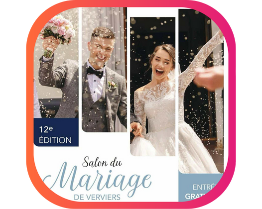 SALON DU MARIAGE DE VERVIERS