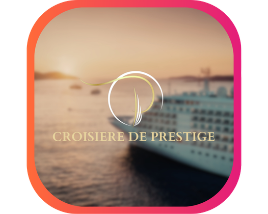 CROISIÈRE PRESTIGE : RIVAGE DU MONDE