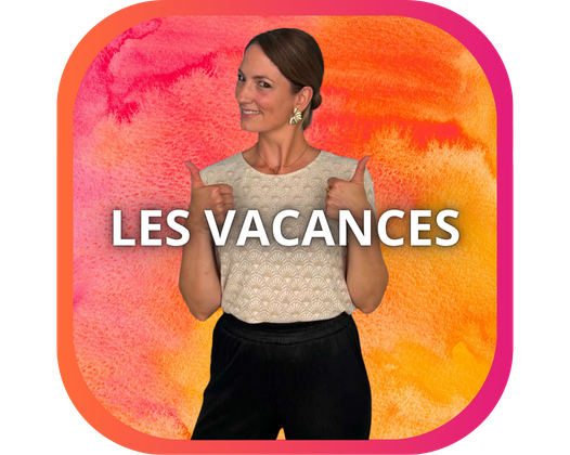LES VACANCES AVEC LES ENFANTS