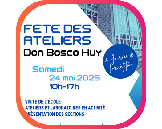 FÊTE DES ATELIERS DON BOSCO HUY