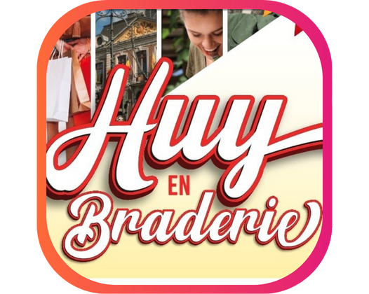 HUY EN BRADERIE