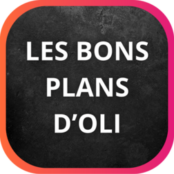 LES BONS PLANS D'OLI 25 ET 26 OCTOBRE